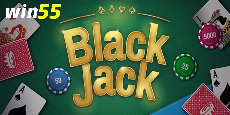 Mẹo blackjack thắng Win55 bắt đầu từ luật điểm