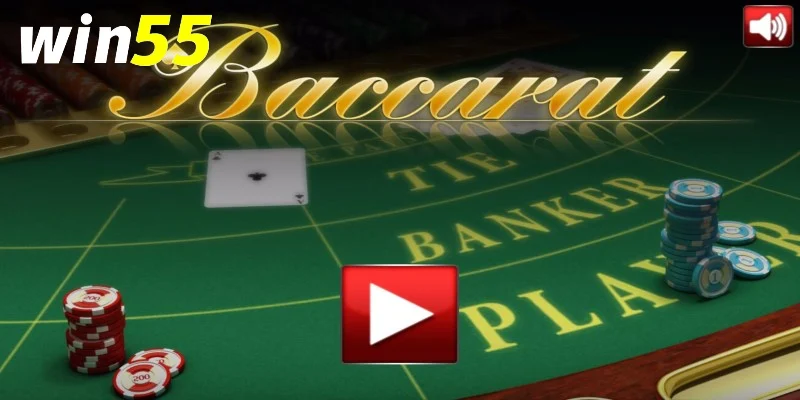 Mẹo baccarat bất bại Win55 nên bắt đầu từ đâu?